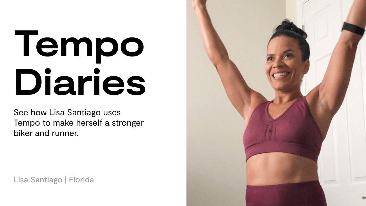 How Tempo Member Lisa Santiago Trains in a Week